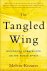 Melvin Konner - The Tangled Wing