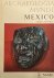 Archaeologia Mundi: Mexico....