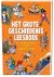 auteur onbekend - Het Grote Geschiedenis Leesboek