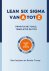 Bas Kooijman & Reinier Tromp - Lean Six Sigma van A tot Z