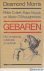Morris, Desmond, Peter Colett, Peter Marsh & Marie O'Shaughnessy - Gebaren. Hun oorsprong, betekenis en gebruik.