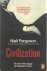 Ferguson, Niall - Civilization: The Six Killer Apps of Western Power