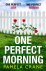 Pamela Crane - One Perfect Morning