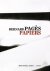 Pagès, Bernard. - Bernard Pagès : Papiers