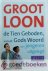 Tuinier, Ds. D.W. - Groot loon, deel 1 --- De Tien Geboden, vanuit Gods Woord aan jongeren uitgelegd
