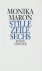 Monika Maron - Stille Zeile sechs