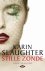 Karin Slaughter - Stille zonde