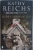 Kathy Reichs - Bones voor altijd
