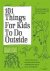 101 Things For Kids To Do O...