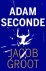 Jacob Groot - Adam seconde