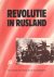 - De revolutie in Rusland van week tot week in de Volkskrant