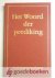 Graaf/Ds. J. Maasland/Dr. W. Verboom red., Ir. J. van der - Het Woord der prediking --- Handreiking voor predikanten, deel 1