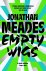 Jonathan Meades - Empty Wigs