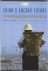 Ebel, Robert E. - China's Energy Future: The Middle Kingdom Seeks Its Place in the Sun.