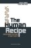 The human recipe Understand...