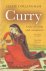 Collingham, Lizzie - Curry - A Tale of Cooks and Conquerors
