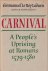 Emmanuel Le Roy Ladurie - Carnival. A People's Uprising at Romans 1579-1580