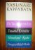 Kawabata, Yasunari - Ausgewahlte Werke. Die Tanzerin von Izu / Tausend Kraniche / Schneeland - Kyoto