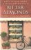 Mary Taylor Simeti & Maria Grammatico - Bitter Almonds: Recollections and recipes from a Sicilian girlhood