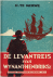 Merwe, H. te - De Levantreis van Wynant Hendriksz
