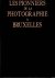 Les pionniers de la photogr...