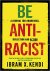 Be Antiracist A Journal for...