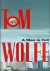 Tom Wolfe - Man in Full