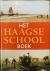 Het Haagse School Boek.