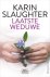 Karin Slaughter - Laatste weduwe. Een Will Trent thriller