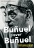 Bunuel over Bunuel
