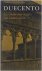 Duecento - zwerftocht door ...