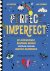 Perfect imperfect 28 inspir...