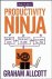 How To Be A Productivity Ninja
