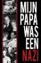 Mijn papa was een Nazi