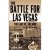 Griffin, Dennis - The Battle for Las Vegas - The Law Vs. the Mob