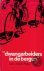 "Dwangarbeiders in de berge...