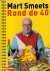 Smeets, Mart - Mart Smeets - Rond de 40