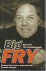 Fry, Barry - Big Fry -Barry Fry The autobiography