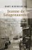 Middelburg, Bart - Jeanne de Leugenaarster - Adriana Valkenburg: hoerenmadam, verraadster, femme fatale