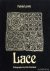 Lace, photographed by Peter...