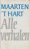 Maarten 'T Hart 10799 - Alle verhalen