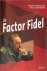 K. Demuynck,  M. Vandepitte - De factor Fidel