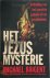 Het Jesus Mysterie onthulli...