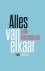 Alles van elkaar