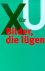 Haus der Geschichte der Bundesrepublik Deutschland (Hg.) - Bilder, die lügen