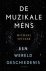 Michael Spitzer - De muzikale mens