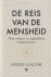 De reis van de mensheid: Wa...