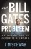 Het probleem Bill Gates de ...