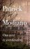 Modiano, Patrick - Om niet te verdwalen