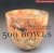 Marcianne J. E. Miller - 500 Bowls
